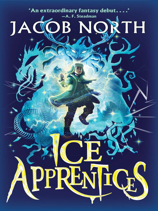 Title details for Ice Apprentices by Jacob North - Available